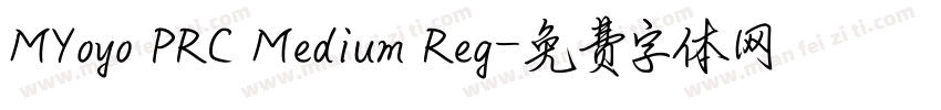 MYoyo PRC Medium Reg字体转换